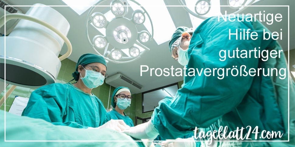Hilfe bei gutartiger Prostatavergrößerung